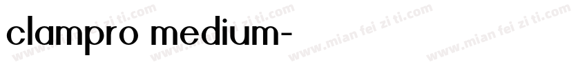 clampro medium字体转换
